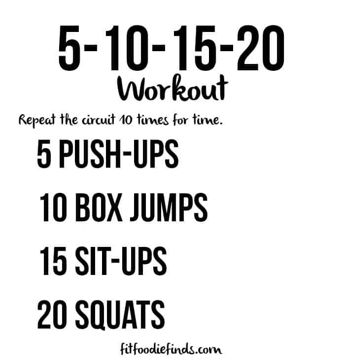 the 5-10-15-20 Workout - Fit Foodie Finds