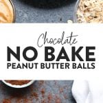 In under 10 minutes, you can have these chocolate no bake peanut butter balls ready to go for your weekly snack. Best part? There are no dates or food processors involved so you can make these no bake energy balls in no time.