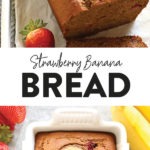 Strawberry banana bread with slices of bananas and strawberries.