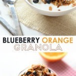 Healthy blueberry orange granola.