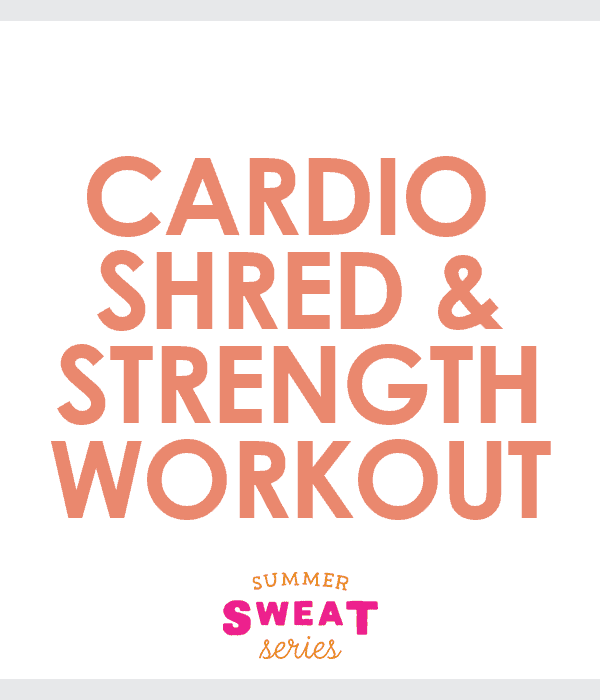 Cardio strength workout.