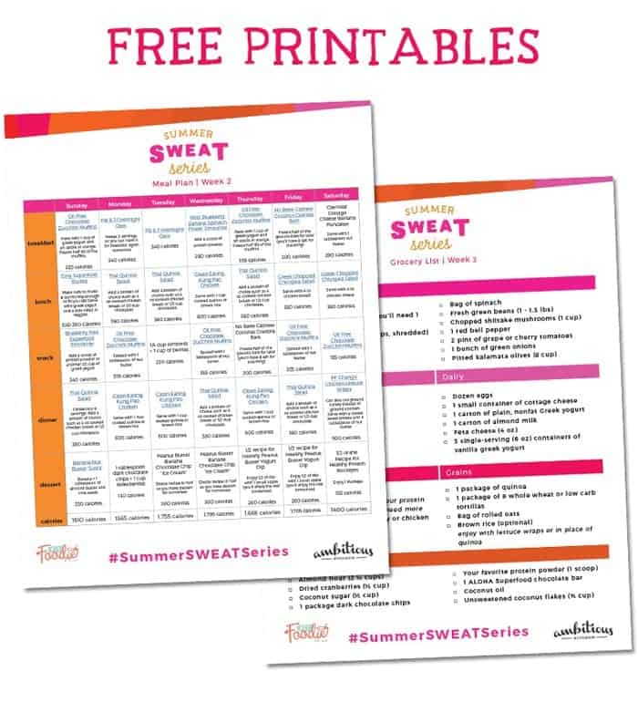 It's week 2 of the Summer SWEAT Series. Download your free, printable meal plan and grocery list filled with nutritious meals, snacks, and even dessert! 