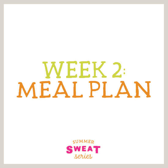 Healthy week 2 meal plan.