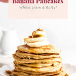 stack of banana pancakes