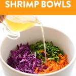 Eat the rainbow with these delicious Cilantro Lime Shrimp Bowls made with fresh cilantro lime shrimp, brown rice, cabbage slaw, and a homemade Greek yogurt dressing! This shrimp buddha bowl recipe is perfect for meal prep and is excellent reheated for a healthy lunch or dinner.