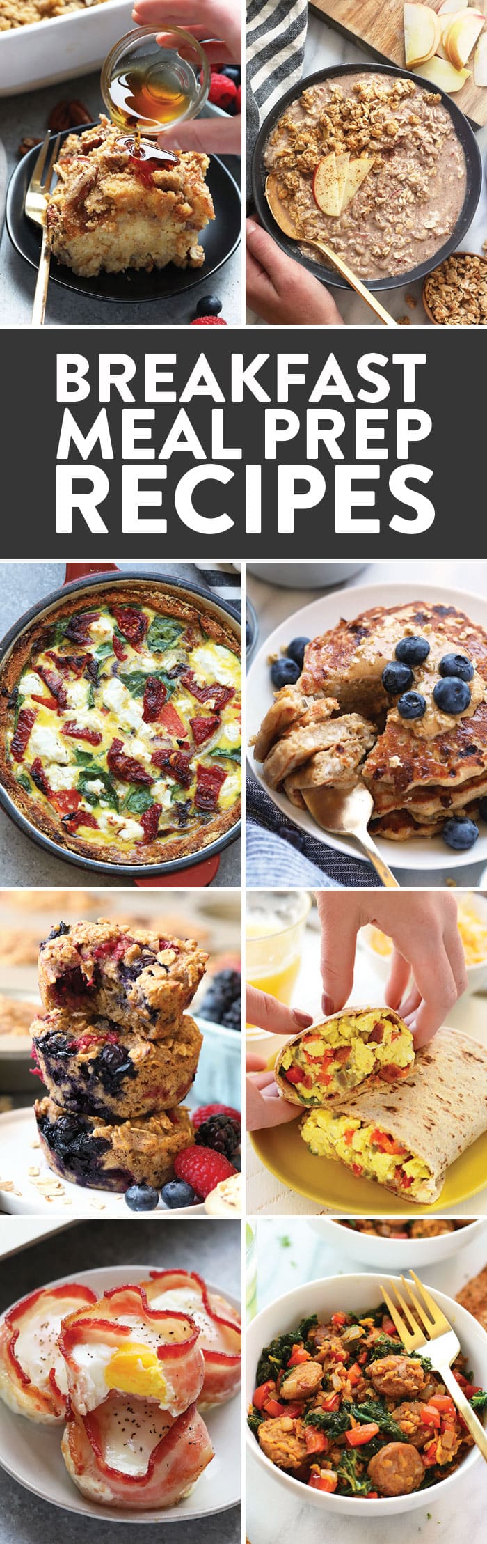 Breakfast Meal Prep Recipes - Fit Foodie Finds