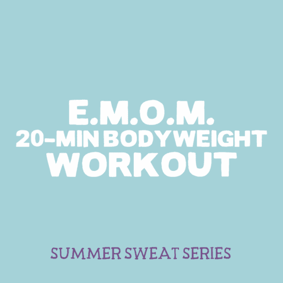 20-minute summer sweat series bodyweight workout.