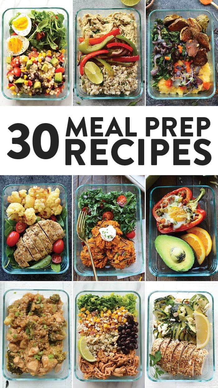 Healthy Meal Prep Recipes {30 Ways} - Fit Foodie Finds