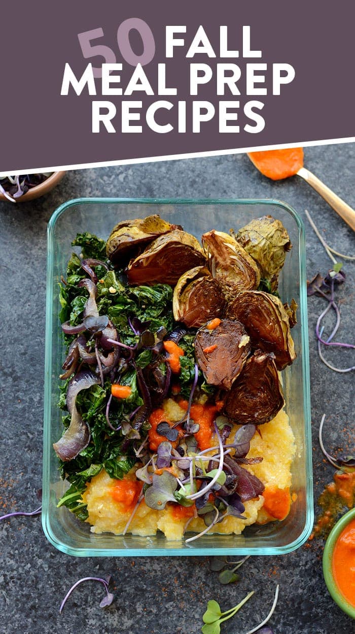 50 Healthy Meal Prep Recipes For Fall Fit Foodie Finds