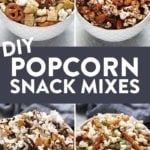 easy DIY popcorn snack mixes.