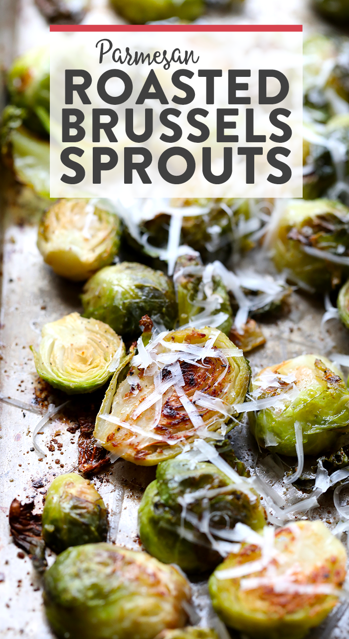 The World's Best Parmesan Garlic Roasted Brussels Sprouts - Fit Foodie ...