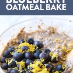 Vegan baked oatmeal with lemon and blueberries.