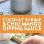 Coconut shrimp's sauce.