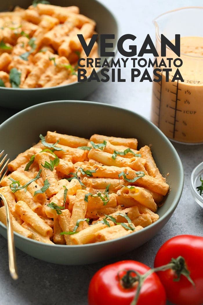 Creamy Tomato Vegan Pasta (made with cashews!) - Fit Foodie Finds