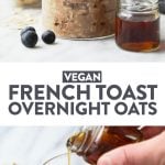 Have your french toast and oatmeal too. Make Maple French Toast Vegan Overnight Oats for an easy, make-ahead breakfast that's packed with maple and cinnamon flavor! This healthy vegan overnight oats recipe is high in fiber and whole grains.