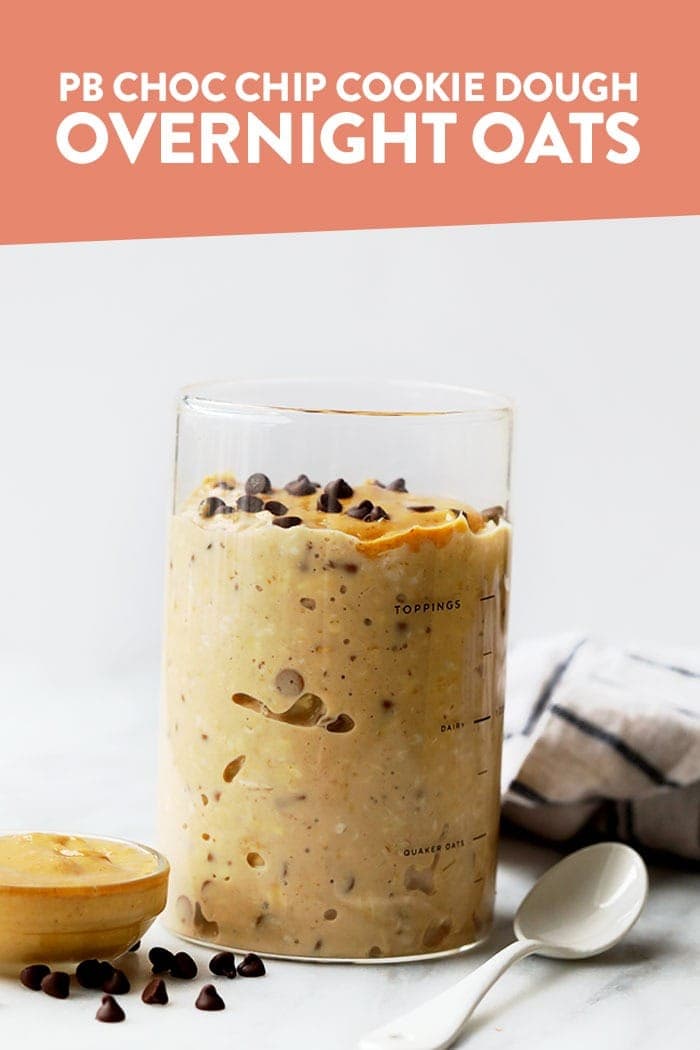 pb chocolate chip cookie dough overnight oats