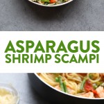 Shrimp scampi recipe featuring asparagus on a plate.