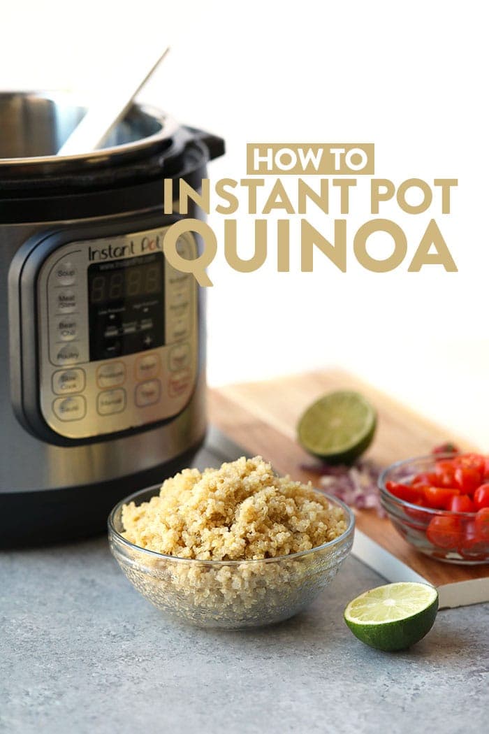 How to Make Instant Pot Quinoa (quick release!) - Fit Foodie Finds