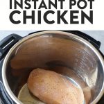 Instant Pot Chicken Breast
