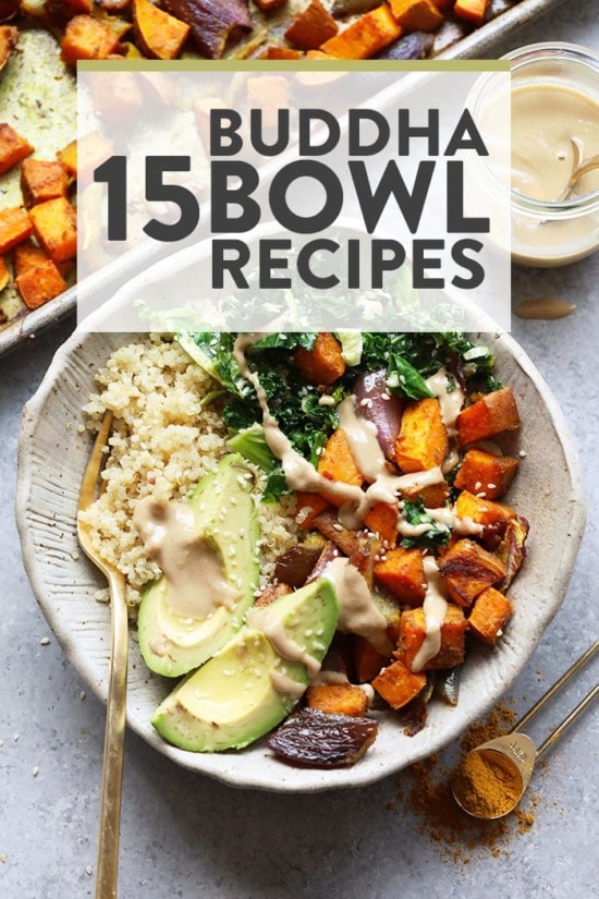 15 Healthy Buddha Bowl Recipes - Fit Foodie Finds