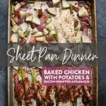 Sheet pan dinner baked chicken with potatoes and asparagus.