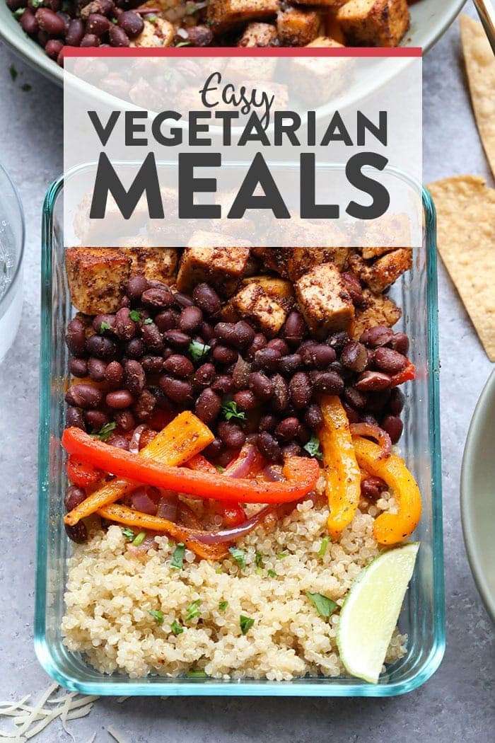 Easy Vegetarian Meals {Video} - Fit Foodie Finds