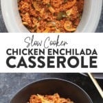 a Slow Cooker chicken enchilada casserole with a fork and spoon.