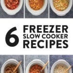 6 crockpot freezer meals.