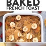 Bake french toast with banana bread.