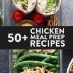 50 chicken meal prep recipes.
