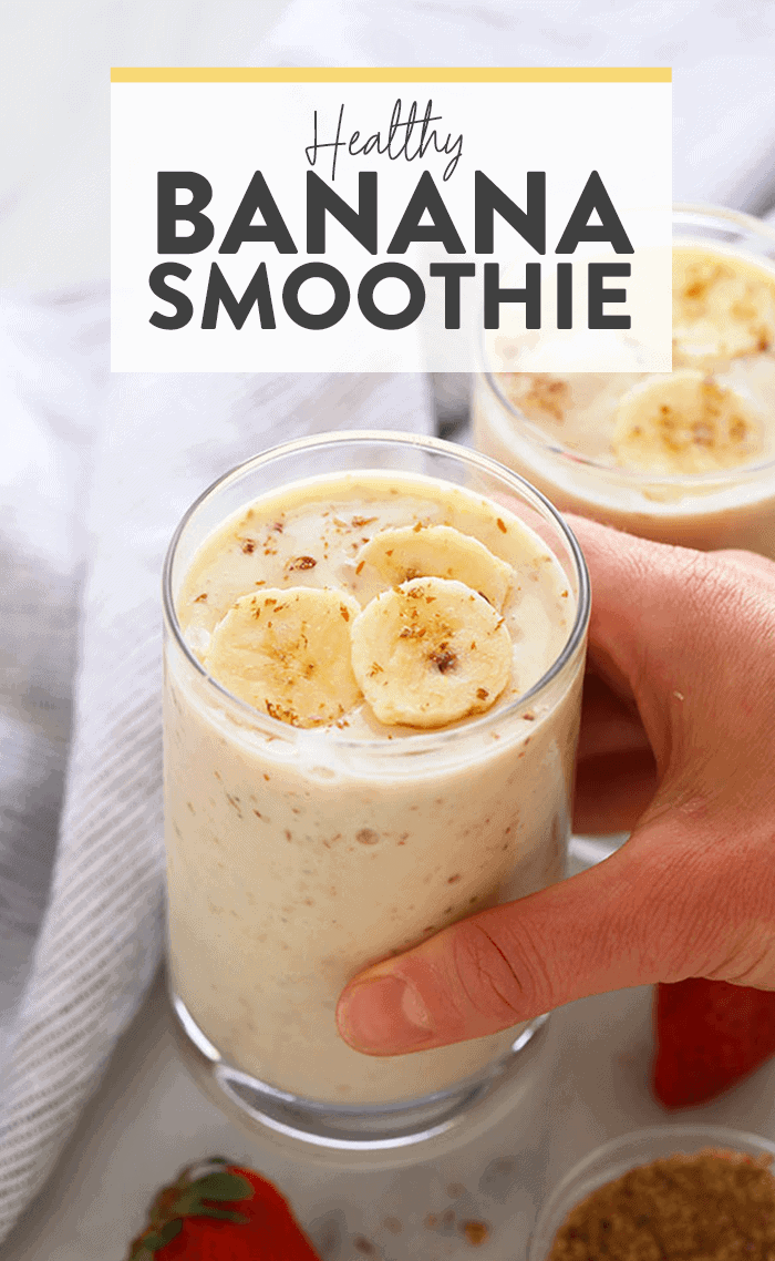 Easy Banana Smoothie (11g of protein!) - Fit Foodie Finds