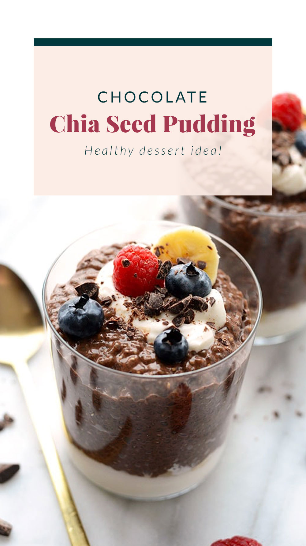 Easy Chocolate Chia Seed Pudding - Fit Foodie Finds