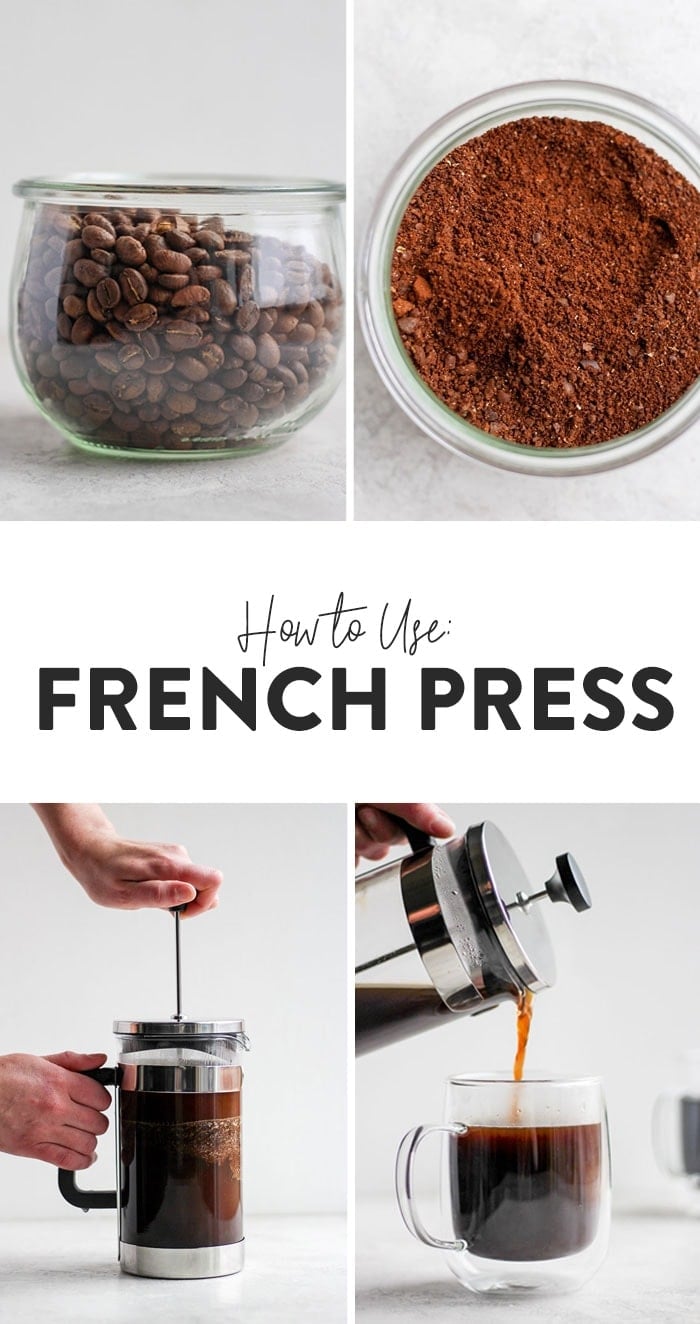 How to Use a French Press - Fit Foodie Finds