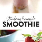 strawberry smoothie with pineapple