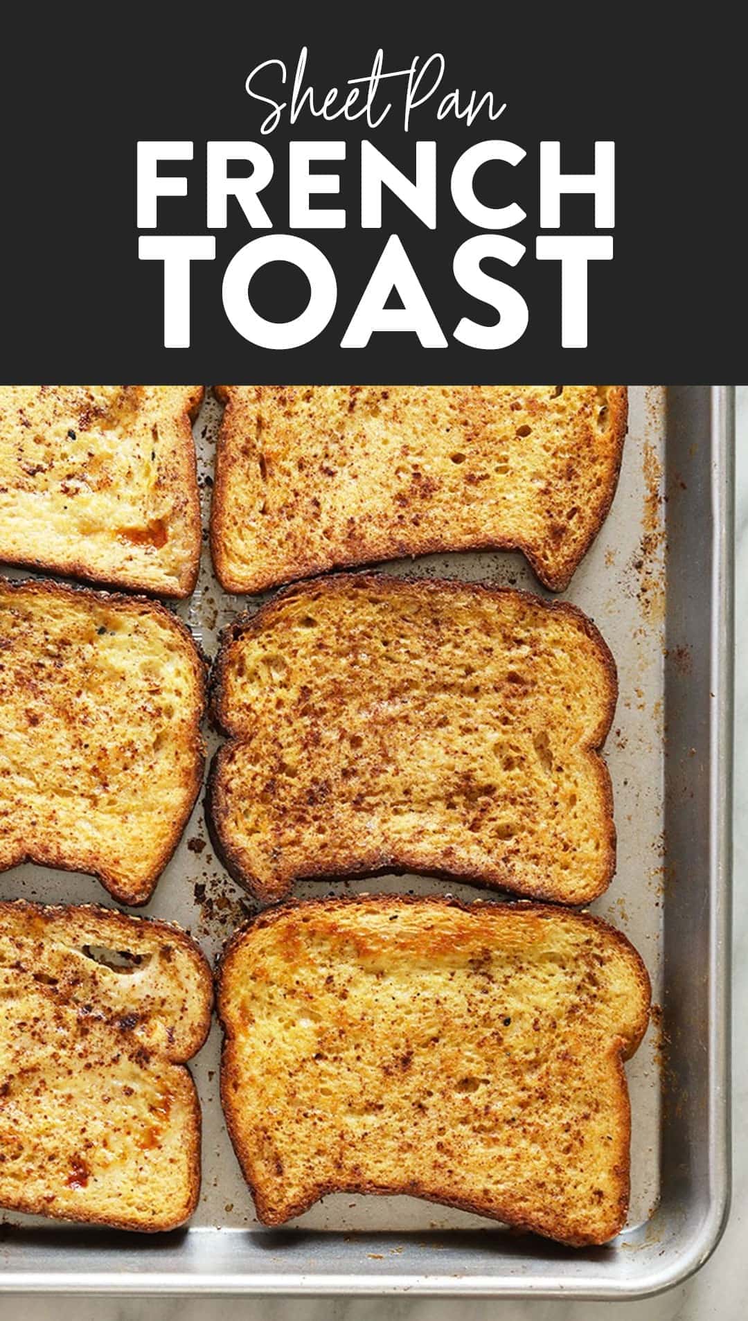 Simple Oven French Toast Recipe - Fit Foodie Finds