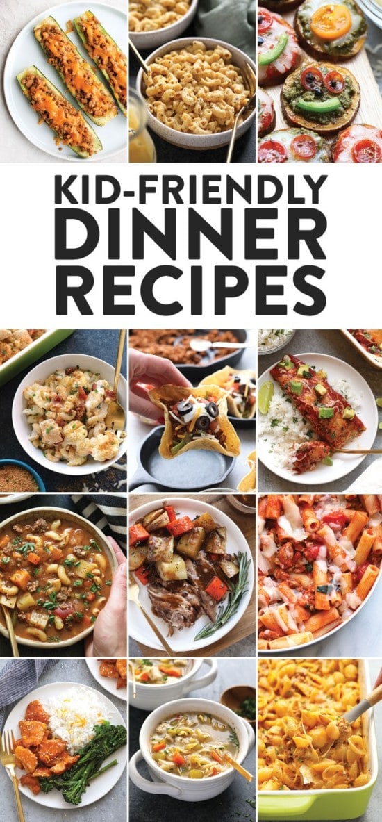Healthy Kid Friendly Dinner Recipes (30+ Recipes) - Fit Foodie Finds
