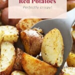 Roasted red potatoes in a skillet.