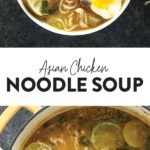 asian chicken noodle soup
