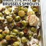 how to make the best brussels sprouts.
