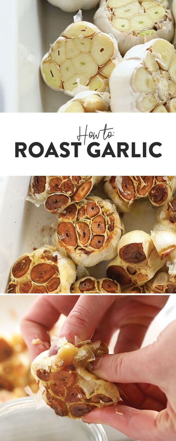 How to Roast Garlic (Recipe) - Fit Foodie Finds