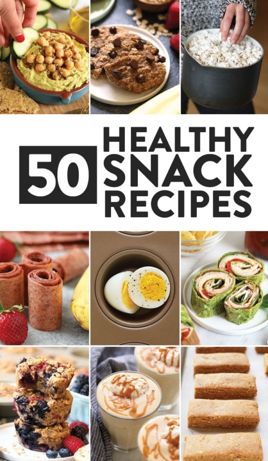 50 Healthy Snack Ideas (high-protein + delicious!) - Fit Foodie Finds