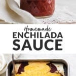 Sauce: homemade, enchilada.