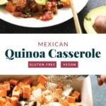 Mexican quinoa casserole.