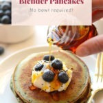 blender pancakes