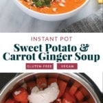 instant pot sweet potato carrot ginger soup