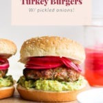 juicy turkey burgers
