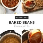 Instant Pot baked beans from scratch.
