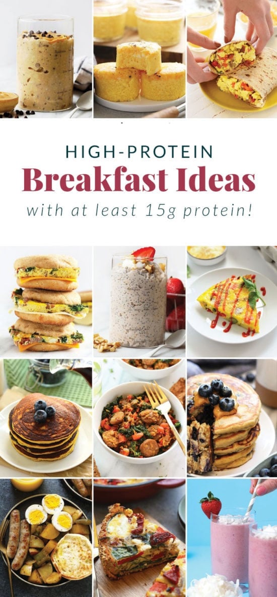 High Protein Breakfast Recipes (w/ at least 15g protein) - Fit Foodie Finds