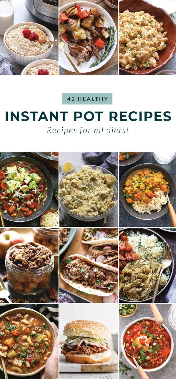 35 Healthy Instant Pot Recipes (Quick & Easy) - Kristine's Kitchen