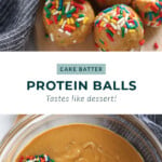 cake batter protein balls